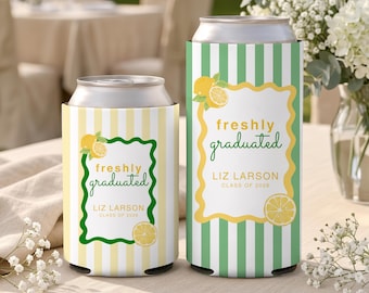 Freshly Graduated Can Cooler Lemon Theme 2026 Graduation Custom Party Favor Personalized Party Cozie Grad Party Favors Class of 2026