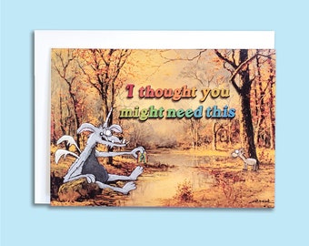 Cheer Up / Feel Better Card, "I Thought You Might Need This," Rainbow Card