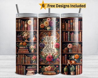 Book Lover Tumbler Wrap, Bookish 20 oz Skinny No Shelf Control, Sublimation Design, Book Tumbler PNG for Reader, Reading Tumbler Designs PNG