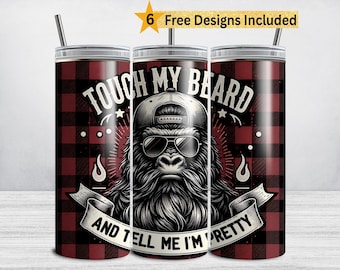Tumbler Wrap voor mannen: Funny Touch My Beard (DIGITALE DOWNLOAD PNG)