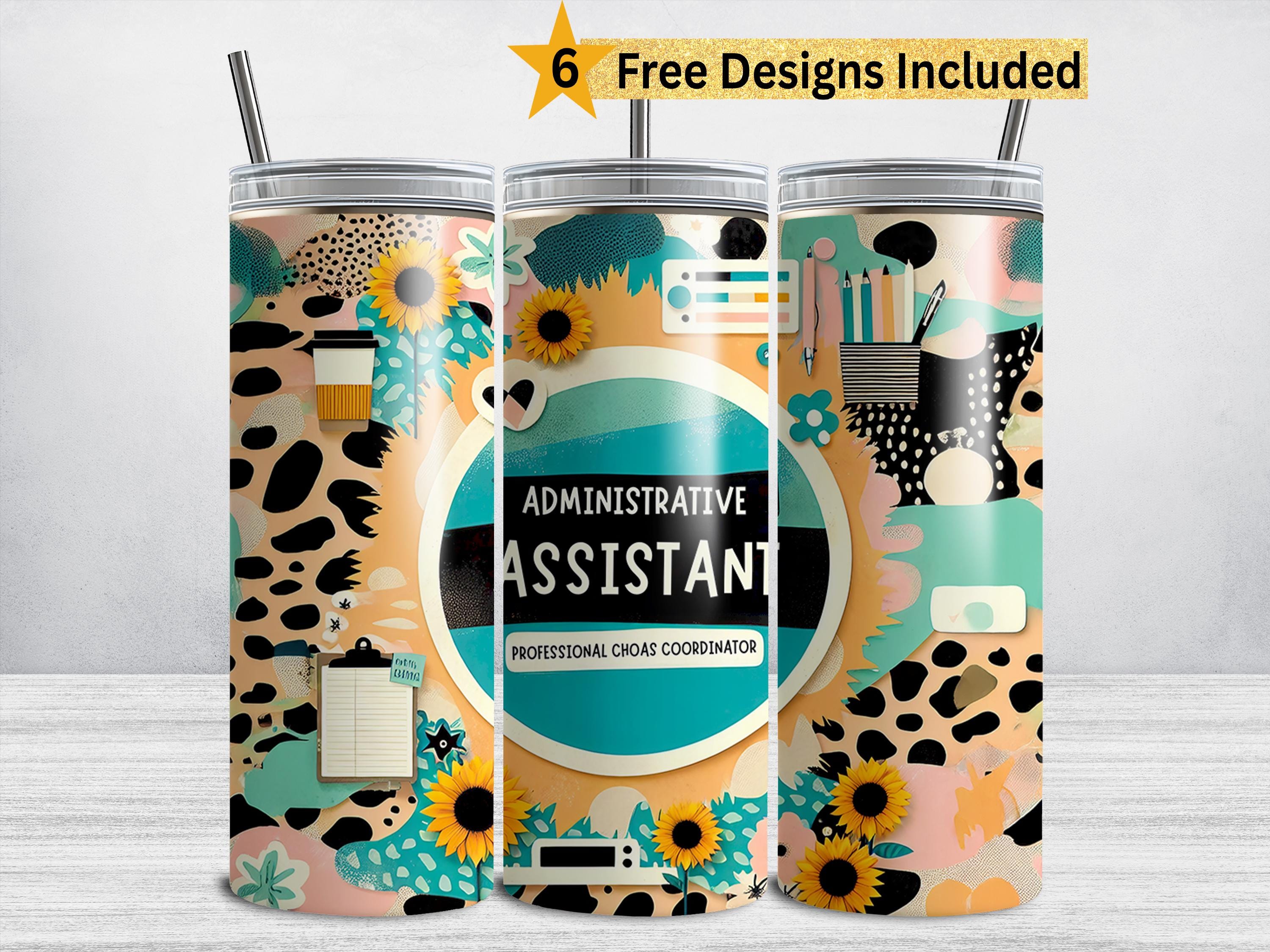 Administrative Assistant Tumbler Wrap, Admin 20 oz Skinny Tumbler Sublimation Design PNG, Professional Chaos Coordinator DIGITAL DOWNLOAD
