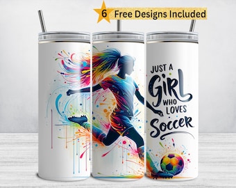 May include: White 590 ml stainless steel tumbler with a soccer theme. The design features a silhouette of a soccer player kicking a ball, with the text "Just a Girl Who Loves Soccer". Includes a straw and lid.