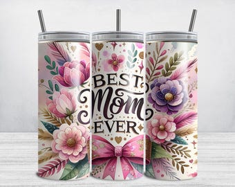 Envoltorio para vaso "La mejor mamá del mundo", diseño de sublimación para vaso delgado Coquette de 20 oz para el Día de la Madre, PNG para el Día de la Madre, vaso floral para mamá