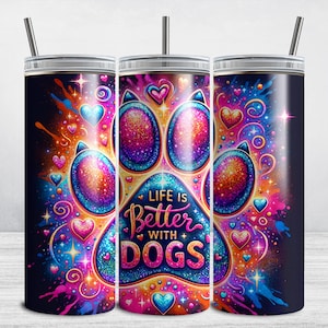 Paw Dog タンブラーラップ、Neon Paws Life is Better with Dogs、20 オンス スキニー タンブラーラップ、犬好き昇華デザイン、Mama Pet カラフルプリント