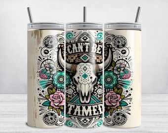 Envoltura para vaso estilo western, diseño "Can't Be Tamed", vaso delgado de 20 oz con calavera de vaca vaquera PNG, envoltura para sublimación, diseño bohemio de chica campestre