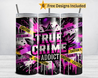 True Crime Tumbler Wrap: Pink Crime Addict (DIGITAL DOWNLOAD PNG)