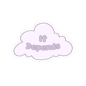 It Depends Cloud Sticker | Law School Answer | Lawyer Humor | Legal Student Gift | Purple Cloud Decal