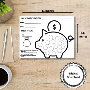 May include: A black and white savings tracker, 28 cm wide and 22 cm tall, with a piggy bank design and the text "I AM SAVING THE MONEY FOR:" and "Digital Download". Includes space for name, date, and amount to save.