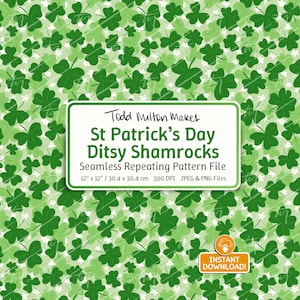 Puede incluir: Un archivo de patrón repetitivo sin costuras con tréboles verdes sobre un fondo verde claro. El diseño incluye el texto "St Patrick's Day Ditsy Shamrocks" y mide 30,4 cm x 30,4 cm.