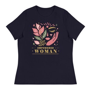 Camiseta con cita motivacional / Camiseta relajada para mujer / Camiseta Bella and Canvas / Diseño "Mujer empoderada" / Ropa informal / Idea de regalo