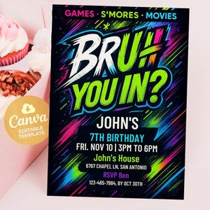 Bruh You In Invitation, Any Age, Any Theme Editable Template, Printable Neon Bday Card, Digital Party Invite, Instant Download