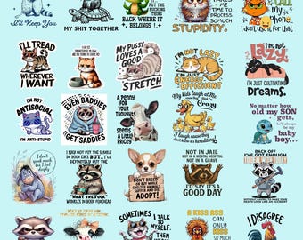 May include: A collection of humorous stickers featuring various animals and phrases. Designs include cats, dogs, raccoons, and other creatures with witty sayings like "I'm not antisocial" and "I'll keep you."