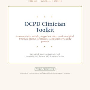 May include: A digital document titled OCPD Clinician Toolkit with a cream background and gold border. It includes text about assessment aids, worksheets, and treatment planners for obsessive-compulsive personality patterns, plus US Letter and A4 sizing.