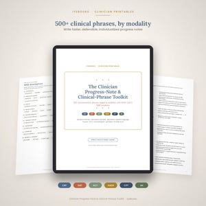 May include: A digital document titled The Clinician Progress-Note & Clinical-Phrase Toolkit, featuring 500+ clinical phrases by modality, SOAP, DAP, and BIRP templates, with color-coded buttons for CBT, DBT, ACT, EMDR, CPT, and MI.