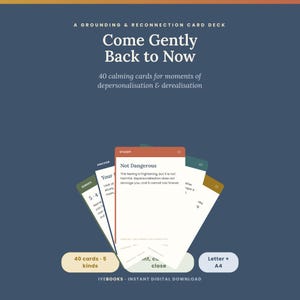 May include: A grounding and reconnection card deck titled Come Gently Back to Now, featuring 40 calming cards for moments of depersonalisation and derealisation. The set includes five kinds of cards in white, orange, green, and yellow colours.