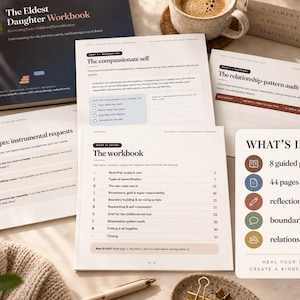 May include: The Eldest Daughter Workbook with several loose-leaf pages featuring text about compassionate self, relationship-pattern audits, and de-roling scripts. A card lists contents including 8 guided parts, 44 pages, reflection prompts, and boundary scripts.
