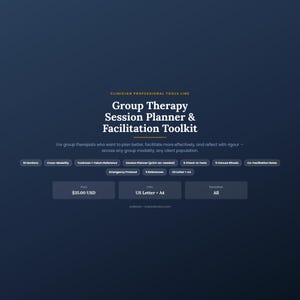 Könnte beinhalten: Ein dunkelblaues digitales Dokument mit dem Titel Clinician Professional Tools Line Group Therapy Session Planner & Facilitation Toolkit. Es listet Funktionen wie 10 Abschnitte, Cross-Modality, Tuckman und Yalom Referenz, Sitzungsplaner, Check-in-Tools, Abschlussrituale, Co-Facilitation-Notizen, Notfallprotokoll und Referenzen in US Letter und A4 Formaten auf.