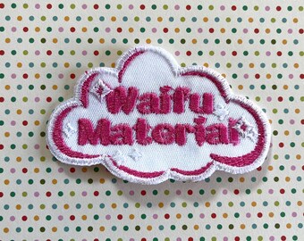 Waifu Material Embroidered Patch