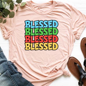 Blessed Shirt, Blessed Teacher Inspirational Shirts, Teach Love Inspire Shirt, Back To School Shirt, First Grade Teacher Shirts