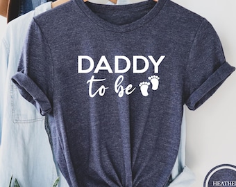 Daddy to Be Shirt, Pregnancy Announcement Tee, Matching Couple Apparel