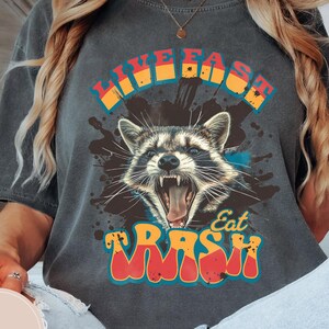 Live Fast Eat Trash T-Shirt, Retro 90&#39;s Bootleg Shirt, Funny Racoon Tee, Vintage Trash Panda