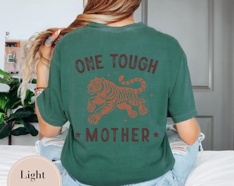 One Tough Mother Shirt | Motherhood Rose Comfort Colors | Bold Tiger Graphic T-Shirt | Mother's Day Gift for Strong Moms | Vintage Washed