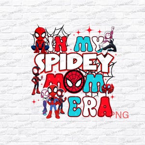 In meinem Spidey Mom Era Png, Disney Spinnen Mama Png, Spinnen Mama Png, Lustigem Muttertag Png, Spinnen Frauen Png