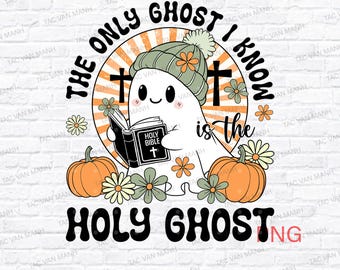The Only Ghost Png, I Know Is The Holy Ghost Png, Retro Halloween Png, Cute Ghost Png, Ghost Reading The Bible Png, Christian Halloween png