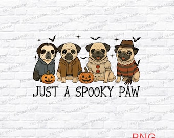 Just a Spooky Paw png, Halloween dog Pug png, Halloween characters png, Halloween png, Dog Lover png, Dog png, Retro Halloween Png