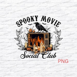 Halloween Movie Social Club PNG, Funny Halloween Social Club Png, Spooky Season Horror Movie Png, Retro Halloween Png