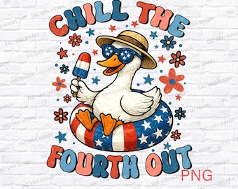 Chill the Fourth Out PNG, Funny Patriotic Goose png, 4th of July Humor png, Retro USA Vibes Independence Day Goose Summer PNG