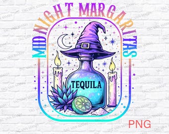 Midnight Margaritas png, Tequila png, Witchy png, Witch Halloween png, Midnight Margarita png, Spooky png, Halloween png