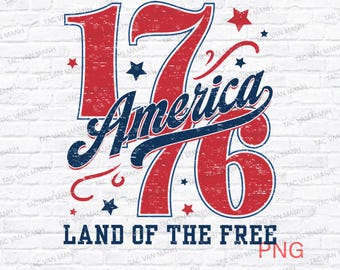 Retro 1776 America Land Of The Free Png, Patriotic Sublimation Design, 4th Of July Png, Independence Day Png, Red White And Blue Png