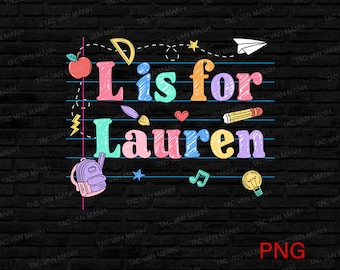 Custom Name School PNG, Kids Back To School png, First Day Of School Digital Print, Cute Toddler School Outfit for Boy Girl, Back To School