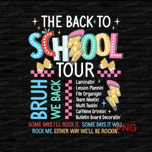 The Back to School Tour Png, Back to School Png, Bruh we Back Png, Back to School Sublimation, Retro Teacher Png, School Doodles Png