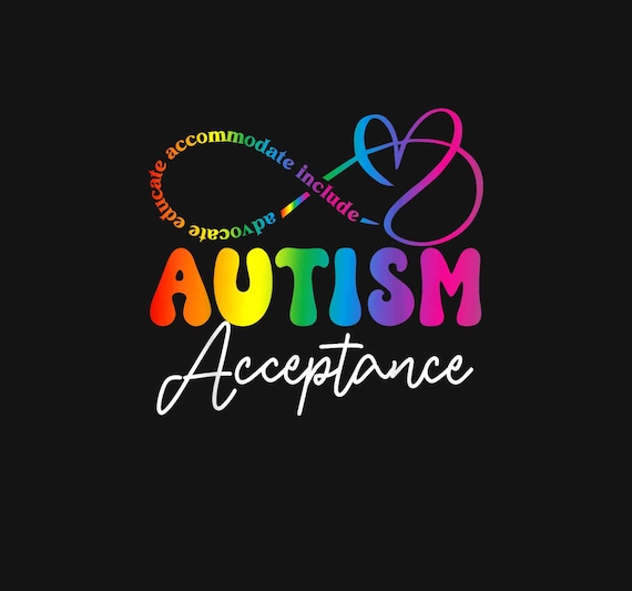 Autism Awareness Acceptance Shirt Infinity Symbol Men Women PNG-Autism Advocate Png, Special Education, Neurodiversity Png, Infinity Symbol