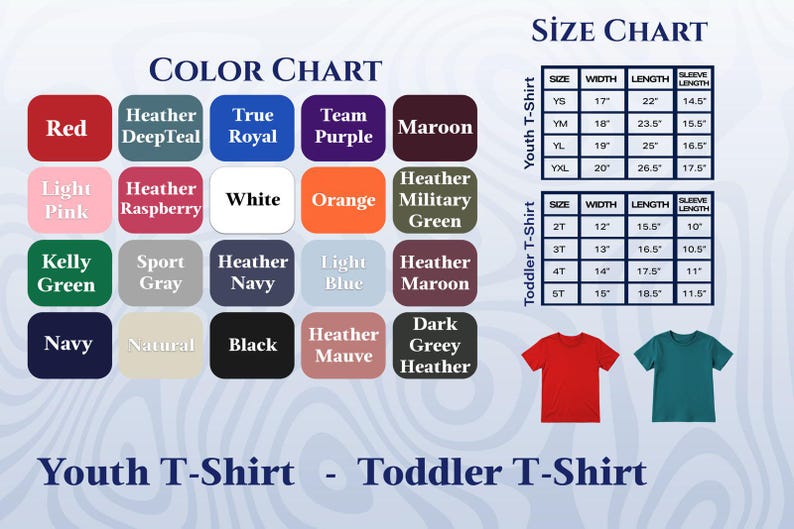 May include: Image featuring a color chart with various hues like red, blue, and green, alongside a size chart for youth and toddler t-shirts. The text reads "Youth T-Shirt - Toddler T-Shirt".