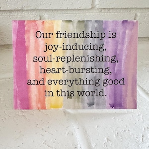 Unsere Freundschaft ist alles Gute in dieser Welt | Grußkarte für Lieblingsmenschen, BFF usw. | Worte der Bestätigung, der Dankbarkeit