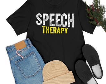 Speech Therapy Speech Language Pathologist Therapist SLP T-Shirt For Men Women