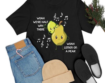 Funny Woah Lemon On A Pear Meme Teacher Foodie T-Shirt Men Women