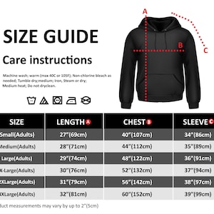 Peut inclure: Un sweat &agrave; capuche noir avec un guide des tailles et des instructions d'entretien. Le tableau des tailles comprend des mesures de longueur, de poitrine et de manches en centim&egrave;tres. Tailles de Petit &agrave; 3XGrand.