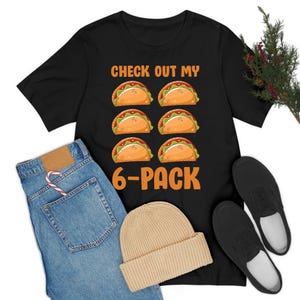 Zabawny Sprawdź mój sześciopak 6-pak Tacos Gym Food Foodie T-shirt