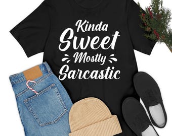 Lustig ein bisschen süß meist sarkastischen Sarkasmus T-Shirt Männer Frauen