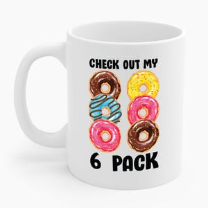 Zabawny Sprawdź mój sześciopak Donut Gym Foodie Coffee Mug