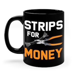 Funny Electrician&#39;s Strips For Money Coffee Mug For Men Women