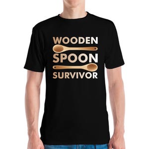 Funny Wooden Spoon Survivor Retro Novelty Sarcastic T-Shirt Men Women