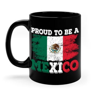 Vintage Mexico Flag Proud to be a Mexican Proud Mexican Coffee Mug