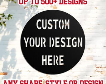 Custom Metal Sign with Logo, Personalized Outdoor Sign, Your Logo Sign, Circle Any Shape Sign, Custom Text Metal Sign, Custom Text Sign