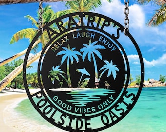 Personalized Family Poolside Metal Sign, Palm tree tropical Metal wall Art, Tiki Bar Sign, Backyard Sign, Backyard Oasis Sign, Patio Decor