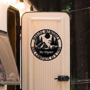 Custom Camping Metal Sign with Led Light, Custom Camping Sign, Making Memories One Campsite at a Time, Camping Door Hanger, Camper Decor